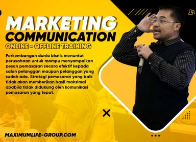 Hubungi Maximum Life Group untuk mendapatkan informasi lengkap mengenai training Marketing Communication, pelatihan komunikasi pemasaran profesional yang membantu perusahaan meningkatkan kemampuan tim marketing dalam menyampaikan pesan produk secara efektif, memahami strategi komunikasi pemasaran, menguasai konsep bauran pemasaran 7P, serta mengoptimalkan berbagai media komunikasi marketing untuk meningkatkan minat dan kepercayaan pelanggan terhadap produk maupun layanan perusahaan.