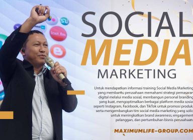 Hubungi Maximum Life Group untuk mendapatkan informasi training Social Media Marketing yang membantu perusahaan memahami strategi pemasaran digital melalui media sosial, membangun personal branding yang kuat, mengoptimalkan berbagai platform media sosial seperti Instagram, Facebook, dan TikTok untuk promosi produk, serta mengembangkan tim social media marketing yang solid untuk meningkatkan brand awareness, engagement pelanggan, dan pertumbuhan bisnis perusahaan.