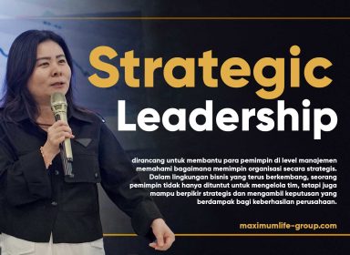 Hubungi Maximum Life Group untuk informasi lengkap training Strategic Leadership, pelatihan kepemimpinan strategis bagi middle management dan top management perusahaan, program corporate training untuk meningkatkan kemampuan berpikir strategis, memimpin tim, pengambilan keputusan manajerial, serta pengembangan leadership organisasi di Indonesia.