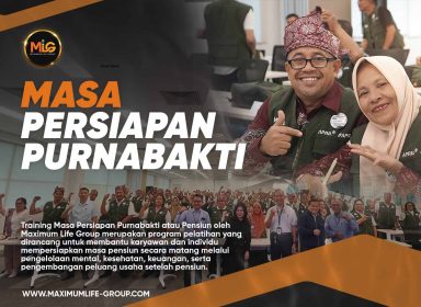 Training Masa Persiapan Purnabakti atau Pensiun oleh Maximum Life Group merupakan program pelatihan yang dirancang untuk membantu karyawan dan individu mempersiapkan masa pensiun secara matang melalui pengelolaan mental, kesehatan, keuangan, serta pengembangan peluang usaha setelah pensiun. Program ini memberikan pemahaman bahwa masa purnabakti bukan akhir dari produktivitas, melainkan fase baru untuk tetap berkarya, mandiri, dan menjalani kehidupan yang lebih bermakna melalui perencanaan keuangan yang tepat, penguatan mental dan spiritual, serta pengembangan jiwa kewirausahaan yang berkelanjutan.